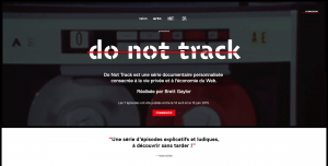 Webdocumentaire Do not Track